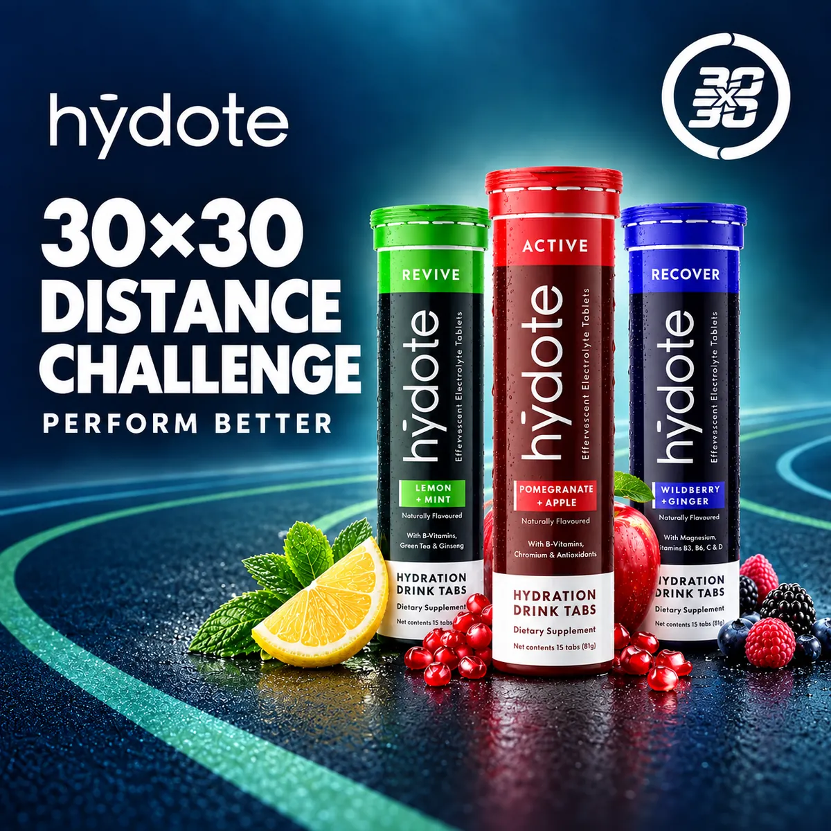 Hydote 30x30 Distance Challenge artwork: three tubes of Hydote electrolyte tablets, Revive, Active and Recover, on a running track at night